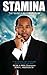 Stamina by Derek Anderson Sr (2013-06-19)