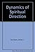 Dynamics of Spiritual Direction Paperback – January, 2004
