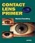 Contact Lens Primer by Monica Chaudhry by Amanat Chaudhry