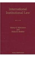 International Institutional Law:Unity Within Diversity (Hardcover)