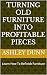 Turning Old Furniture Into ...