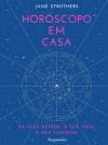 Horóscopo em Casa Os seus astros, a sua vida, o seu caminho (Portuguese Edition)