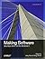Making Software: What Really Works, and Why We Believe It by Andy Oram (2010-10-30)