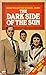 Dark Side of the Sun by Hugh  Miller