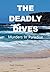 The Deadly Dives: Murders i...