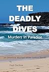 The Deadly Dives:...
