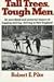 Tall Trees, Tough Men by Robert E. Pike (1984-10-03)