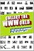 Collect The Wwworld. The Ar...