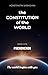 The Constitution Of The World