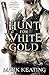 Hunt for White Gold (Pirate Devlin 2) by Mark Keating (2011-09-29)