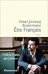 Être Français by Omar Youssef Souleimane