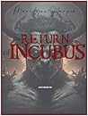 The Return of Incubus by Marilynn Harper
