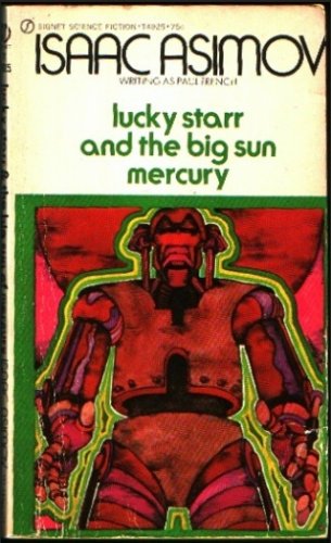 Lucky Starr and the Big Sun of Mercury