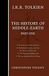 The History of Middle-earth: Part 1 (Pt.1) by Christopher Tolkien(2002-12-02) The History of Middle-earth: Part 1 (Pt.1) by Christopher Tolkien(2002-12-02)
