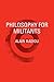 Philosophy for Militants (Pocket Communism) by Alain Badiou (5-May-2015) Paperback