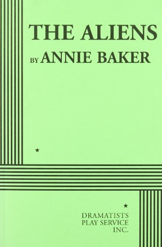 The Aliens by Annie Baker