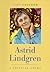 Astrid Lindgren: A Critical Study by Vivi Blom Edstrom (2000-09-04)