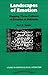 Landscapes of Emotion: Mapping Three Cultures of Emotion in Indonesia (Studies in Emotion and Social Interaction) ( Hardcover ) by Heider, Karl G. published by Cambridge University Press