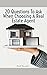 20 Questions To Ask When Choosing A Real Estate Agent by Carl Gander