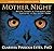 Mother Night : Myths, Stories & Teachings for Learning to See in the Dark(CD-Audio) - 2010 Edition