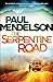 The Serpentine Road (Col Vaughn de Vries) by Paul Mendelson (2-Apr-2015) Hardcover