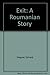 Exit: A Roumanian Story by Richard Wagner (1990-04-27)