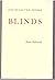 Blinds: Uncollected Works
