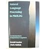 Natural Language Processing in PROLOG: An Introduction to Computational Linguistics