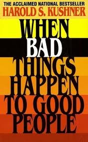 When Bad Things Happen to Good1st (first) edition Text Only