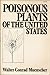 Poisonous Plants of the United States
