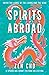 Spirits Abroad