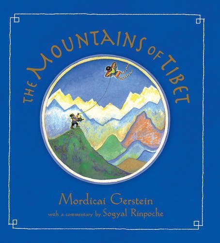 The Mountains of Tibet by Gerstein, Mordicai (2013) Hardcover