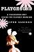 Playground: A Childhood Lost Inside the Playboy Mansion by Jennifer Saginor (2006-05-30)