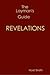 The Layman's Guide to REVEL...