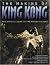 By Jenny Wake - The Making of King Kong, The Official Guide t... by Jenny Wake