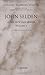 John Selden: A Life in Scholarship (Oxford-Warburg Studies) by G. J. Toomer (2009-04-15)