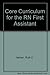 Core Curriculum for the RN First Assistant by Ruth E. Vaiden (2001-05-31)