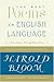 The Best Poems of the English Language: From Chaucer Through Robert Frost by Harold Bloom(2007-08-07)