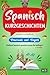 Spanisch Kurzgeschichten – praxisnah & einfach by Susanne Pulvermüller