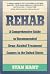 Rehab: A Comprehensive Guid...