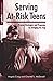 [Serving At-Risk Teens: Proven Strategies and Programs for Bridging the Gap] (By: Angela Craig) [published: March, 2013]