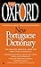 The Oxford New Portuguese Dictionary by Oxford University Press [Berkley,2008] (Mass Market Paperback) Bilingual