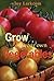 Grow Your Own Vegetables by Joy Larkcom(2002-05-16)