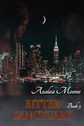 Bitter Sanctuary: A MM Vampire Romance (Dark Night Skies Book 3)