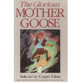 The Glorious Mother Goose (Unknown Binding)