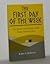 The First Day of the Week by Robert McKenzie