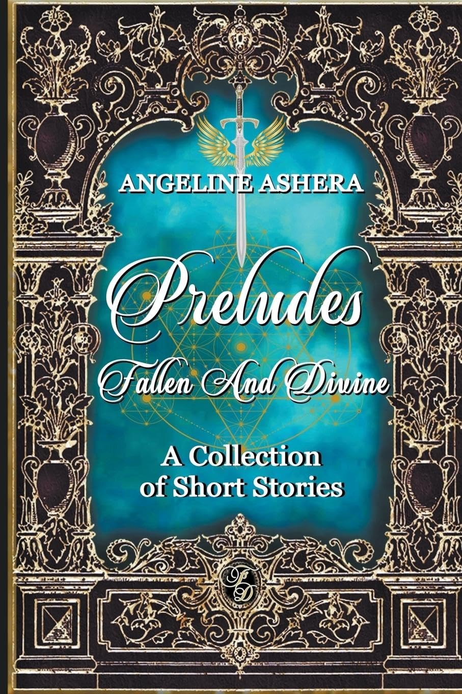 Preludes - Fallen and Divine (Paperback)
