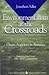 Environmentalism at the Crossroads: Green Activism in America