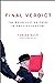 Final Verdict: The Holocaust on Trial in the 21st Century