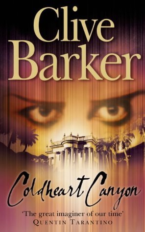 Coldheart Canyon by Clive Barker